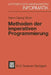 Methoden Der Imperativen Programmierung: Mit Beispielen in Modula-2 Und Eiffel by Hans-Georg Stork