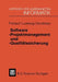 Software-Projektmanagement Und -Qualitätssicherung by Karol Frühauf, Jochen Ludewig, Helmut Sandmayr