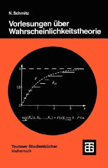 Vorlesungen Über Wahrscheinlichkeitstheorie by Norbert Schmitz