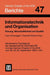 Informationstechnik Und Organisation: Planung, Wirtschaftlichkeit Und Qualität by Schweiggert, Stickel