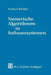 Numerische Algorithmen in Softwaresystemen: -- Unter Besonderer Berücksichtigung Der Nag-Bibliothek by Norbert Köckler