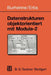 Datenstrukturen Objektorientiert Mit Modula-2 by Werner Burhenne, Heinz-Erich Erbs