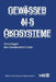 Gewässer ALS Ökosysteme: Grundlagen Des Gewässerschutzes by Robert Kummert, Werner Stumm
