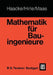 Mathematik Für Bauingenieure by Manfred Hirle, Otto Maas, Wolfhart Haacke