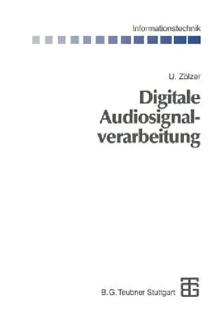 Digitale Audiosignalverarbeitung by Udo Zölzer