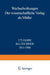 Wechselwirkungen: Der Wissenschaftliche Verlag ALS Mittler 175 Jahre B.G. Teubner 1811-1986 by Reinhold Merkelbach