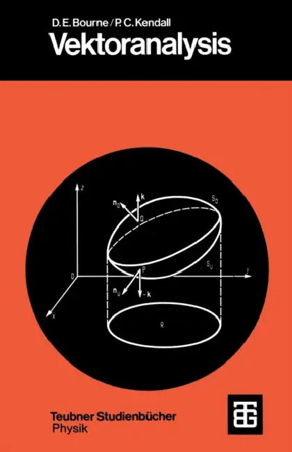 Vektoranalysis by Donald E. Bourne, Peter C. Kendall