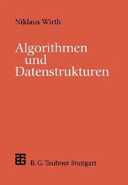 Algorithmen Und Datenstrukturen: Pascal-Version by Niklaus Wirth