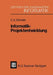 Informatik-Projektentwicklung by Carl A. Zehnder