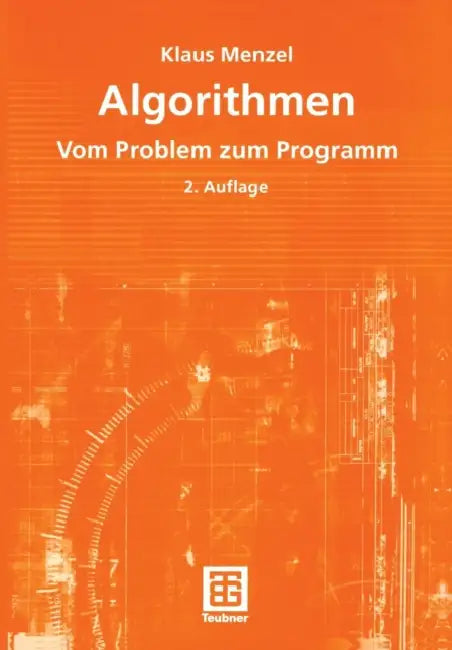 Algorithmen: Vom Problem Zum Programm by Klaus Menzel