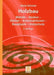 Holzbau: Wände -- Decken -- Bauprodukte -- Dächer -- Konstruktionen -- Bauphysik -- Holzschutz by Horst Schulze