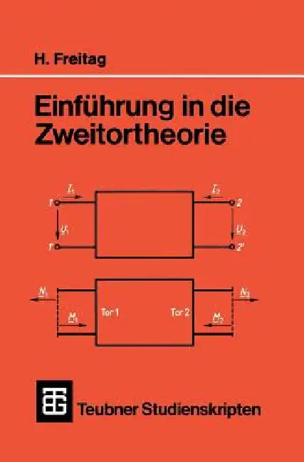 Einführung in Die Zweitortheorie by Horst Freitag