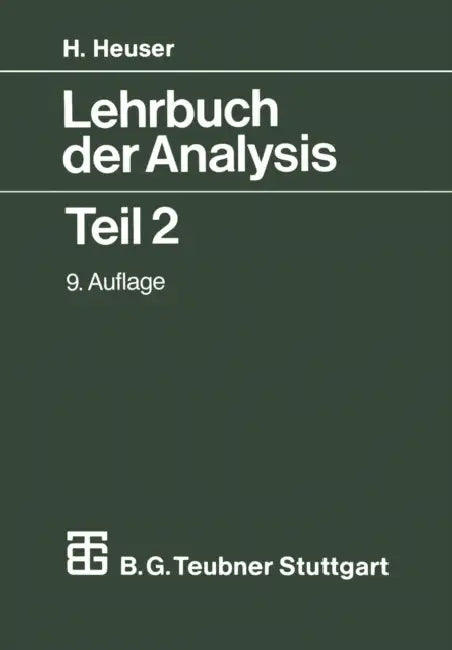 Lehrbuch Der Analysis: Teil 2 by Harro Heuser