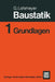 Baustatik: Teil 1: Grundlagen by Gottfried C. O. Lohmeyer