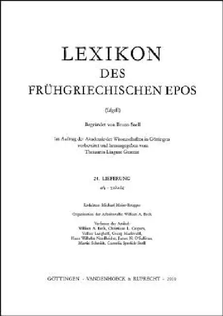 Lexikon Des Fruhgriechischen Epos Lfg. 24: Phh - Chalkokorusths by Thesaurus Linguae Graecae
