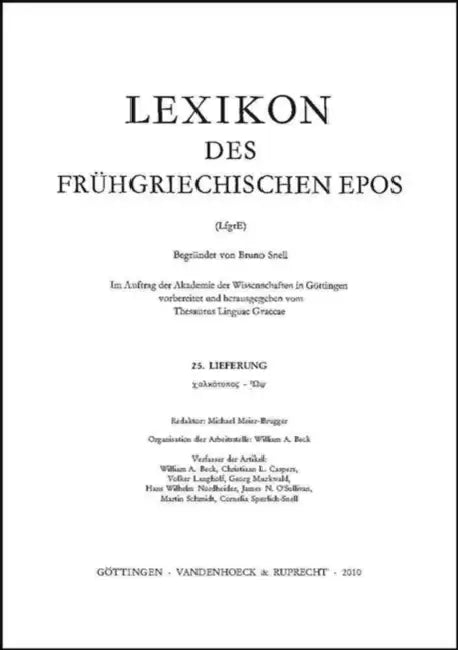 Lexikon Des Fruhgriechischen Epos Lfg. 25: Chalkoparhios - WPS by Thesaurus Linguae Graecae