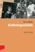Kindheitsgeschichte: Eine Einfuhrung by Martina Winkler