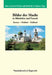 Bilder Der Macht in Mittelalter Und Neuzeit: Byzanz - Okzident - Rualand by Michail Bojcov, Otto Gerhard Oexle