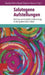 Salutogene Aufstellungen: Beitrage Zur Gesundheitsforderung in Der Systemischen Arbeit by Stephan Hausner, Claude-Helene Mayer