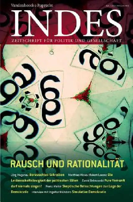 Rausch Und Rationalitat: Indes 2013 Heft 03 by Franz Walter