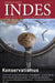 Konservatismus: Indes. Zeitschrift Fur Politik Und Gesellschaft 2015 Heft 03 by Franz Walter