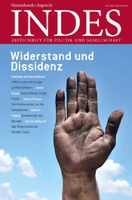 Widerstand Und Dissidenz: Indes. Zeitschrift Fur Politik Und Gesellschaft 2017 Heft 04 by Franz Walter