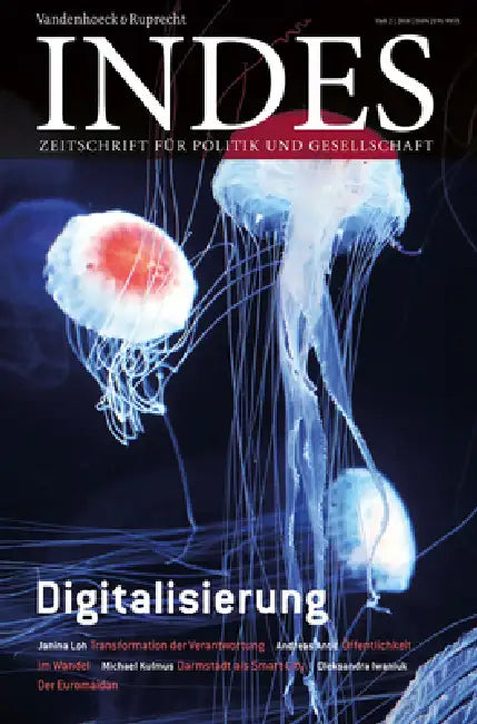 Digitalisierung: Indes. Zeitschrift Fur Politik Und Gesellschaft 2018 Heft 02 by Vandenhoeck &. Ruprecht