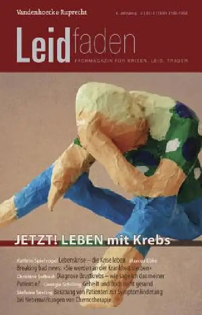 Jetzt! Leben Mit Krebs: Leidfaden 2015 Heft 02 by Thorsten Adelt, Sylvia Brathuhn