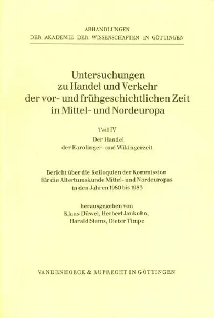 Der Handel Der Karolinger- Und Wikingerzeit by Klaus Duwel