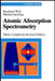 Atomic Absorption Spectrometry, 3rd, Completely Revised Edition by Bernhard Welz, Michael Sperling