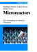 Microreactors: New Technology for Modern Chemistry by Wolfgang Ehrfeld, Volker Hessel, Holger L&ouml;we (IMM Institut f&uuml;r Mikrotechnik Mainz GmbH, Mainz, Germany)