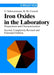 Iron Oxides in the Laboratory: Preparation and Characterization, 2nd, Completely Revised and Enlarged Edition by Udo Schwertmann, Rochelle M. Cornell
