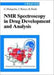 NMR Spectroscopy in Drug Development and Analysis by Ulrike Holzgrabe, Iwona Wawer, Bernd Diehl (Spectral Service, K&ouml;ln, Ge)