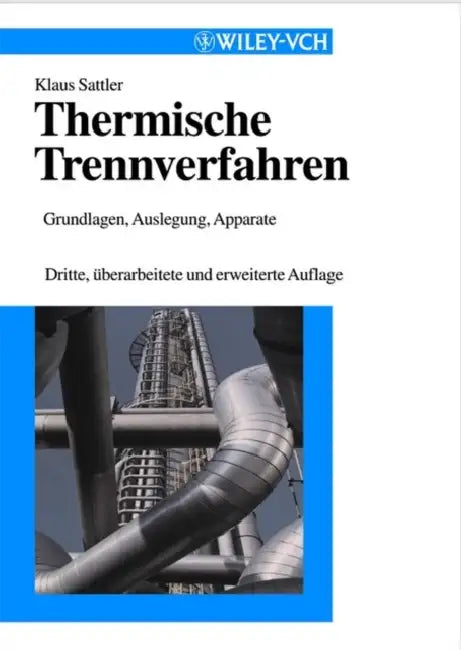 Thermische Trennverfahren by Klaus Sattler