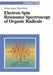 Electron Spin Resonance Spectroscopy of Organic Radicals by Fabian Gerson, Walter Huber