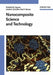 Nanocomposite Science and Technology by Pulickel M. Ajayan, Linda S. Schadler, Paul V. Braun (University of Illinois, Urbana, IL, USA)