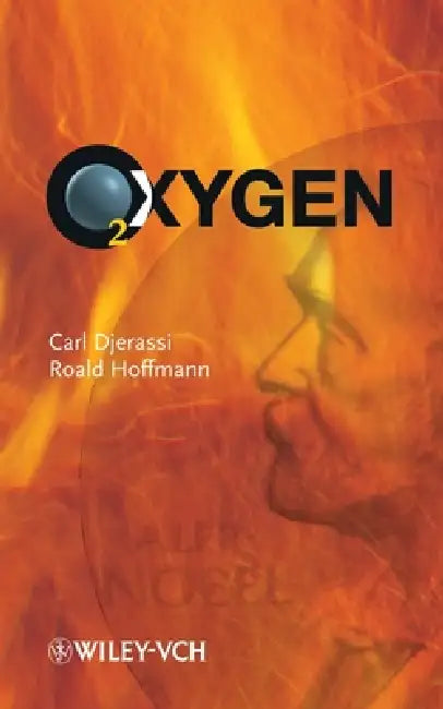 Oxygen by Carl Djerassi