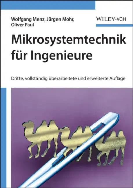Mikrosystemtechnik f r Ingenieure by Wolfgang Menz