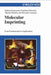 Molecular Imprinting: From Fundamentals to Applications by Makoto Komiyama, Toshifumi Takeuchi, Takashi Mukawa (Kobe University, Japan), Hiroyuki Asanuma (University of Tokyo, Japan)
