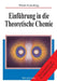 Einf hrung in die Theoretische Chemie by Werner Kutzelnigg