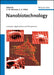 Nanobiotechnology: Concepts, Applications and Perspectives by Editor: Christof M. Niemeyer, Editor: Chad A. Mirkin
