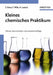 Kleines chemisches Praktikum by Elisabeth Dane