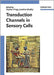 Transduction Channels In Sensory Cells by Stephan Frings, Jonathan Bradley