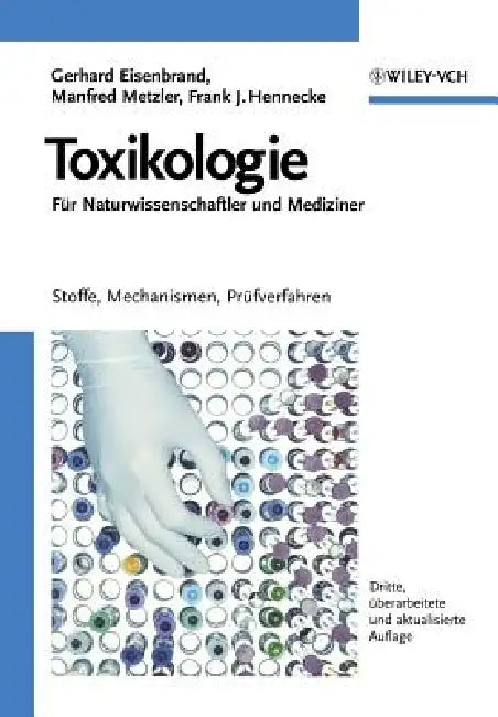 Toxikologie f r Naturwissenschaftler und Mediziner by G. Eisenbrand