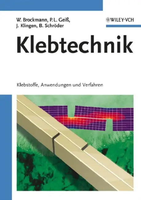 Klebtechnik by Walter Brockmann