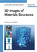 3D Images of Materials Structures: Processing and Analysis by Joachim Ohser, Katja Schladitz