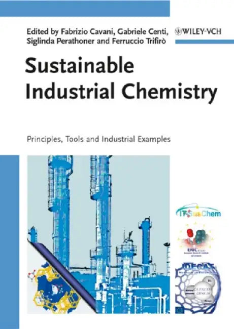 Sustainable Industrial Processes by Fabrizio Cavani, Others
