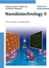 Nanobiotechnology II: More Concepts and Applications by Editor: Chad A. Mirkin, Editor: Christof M. Niemeyer