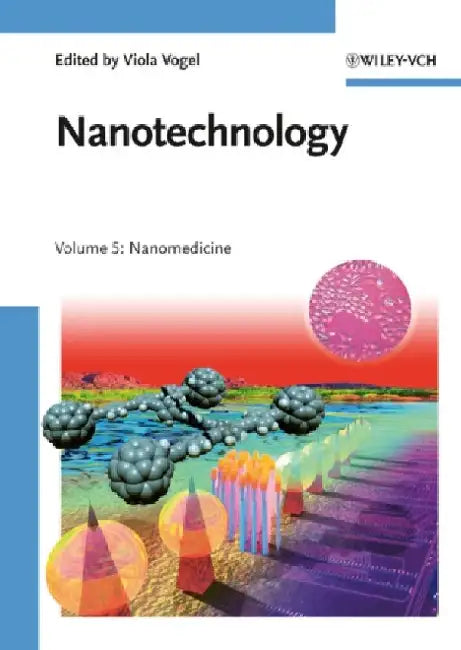 Nanotechnology by Viola Vogel