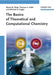 The Basics of Theoretical and Computational Chemistry by Bernd Michael Rode, Thomas S. Hofer, Michael D. Kugler (University of Innsbruck, Austria)